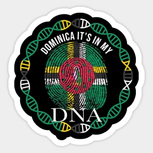 Dominica Its In My DNA - Gift for Dominican From Dominica Sticker